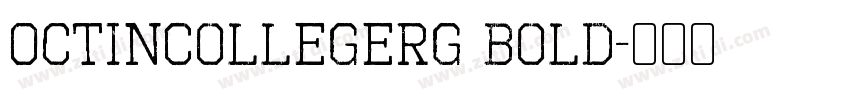 OctinCollegeRg Bold字体转换